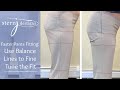 Faster Pants Fitting:  Use Balance Lines to Fine Tune the Fit