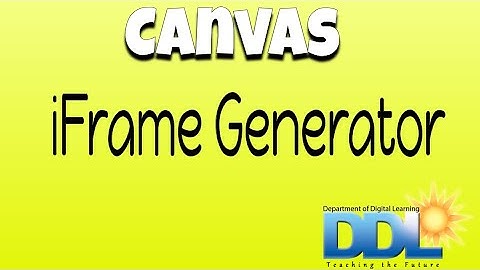 Canvas and iFrame Generator