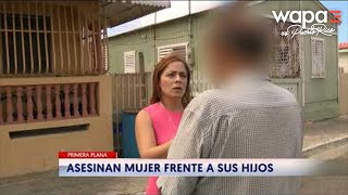 Hermanos presencian asesinato de su madre en Santa Isabel
