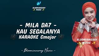 Download Lagu Mila (Bogor) - Kau Segalanya Karaoke || Mila Da7 - Kau Segalanya Karaoke Nada Cmajor MP3