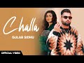 Challa  gulab sidhu   official challa full song sukh lotey  gulab sidhu new song 2023