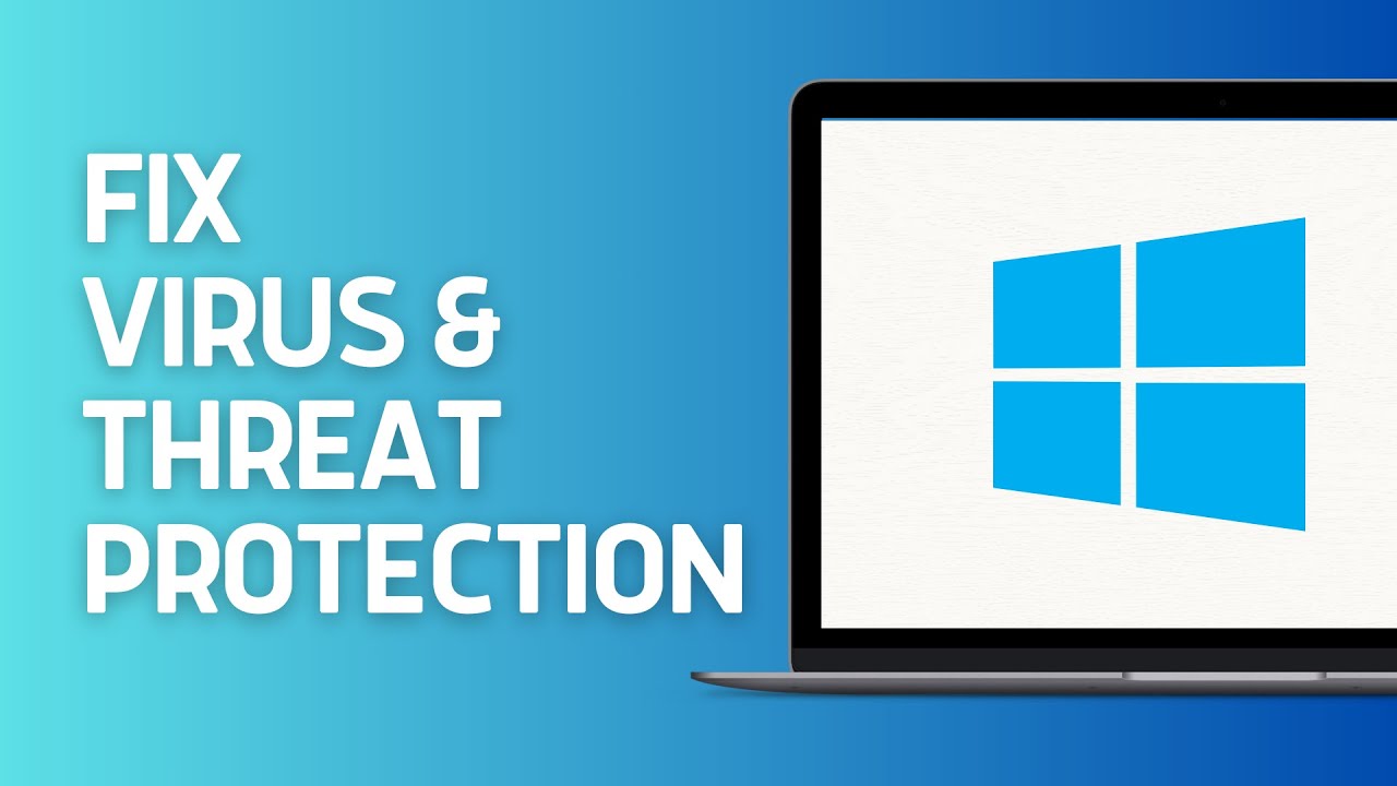 How To Fix Virus & Threat Protection Start Actions on Windows PC | 2024 ...