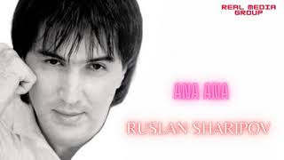 Ruslan Sharipov -  Ana ana | Руслан Шарипов - ана ана