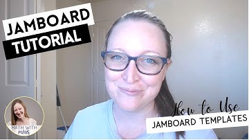 How to Edit Jamboards (plus free Google Jamboard templates for teachers!)