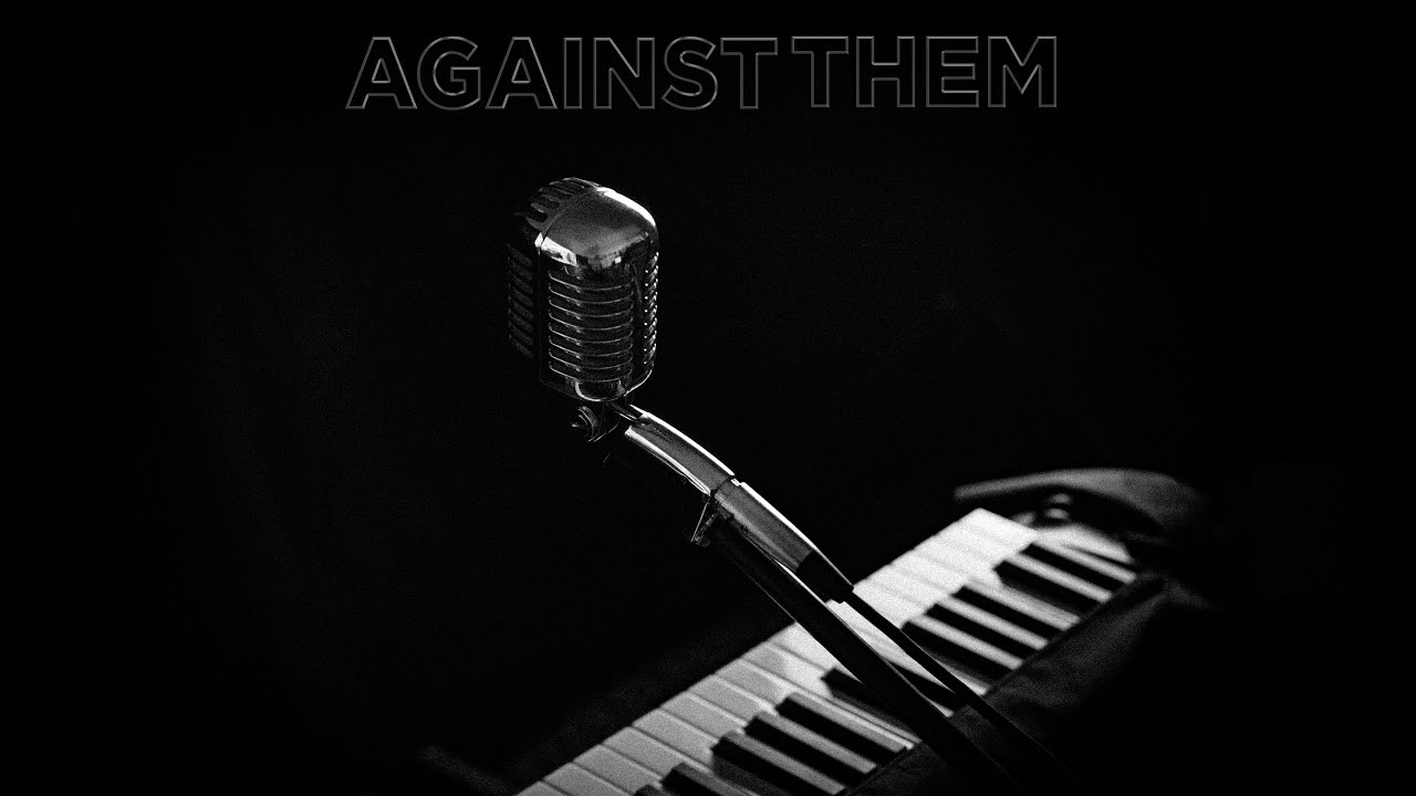 Against Them: Two by Two