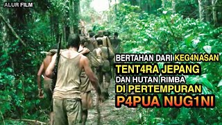 Kisah Nyata Keg4naan Pasukan Jepang Di Pertempuran Papu4 Nug1ni  Alur Cerita Film Perang Dunia 2