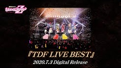 ももいろクローバーZ / LIVE BEST ALBUM『TDF LIVE BEST』TOP12 Trailer