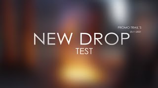 NEW DROP TEST