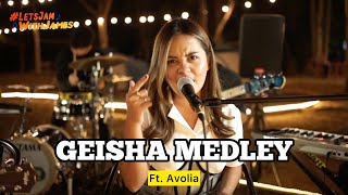 CINTA DAN BENCI X PERGI SAJA Geisha - Avolia ft. Fivein #LetsJamWithJames Campfire Sessions