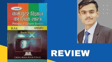 Pedagogy Of Computer Science In Hindi Laxmi B.ed Book , Hindi, Ruchi Singla) | Book review