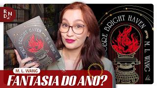LIVRO DO ANO? Sangue sobre Bright Haven, de M. L. Wang