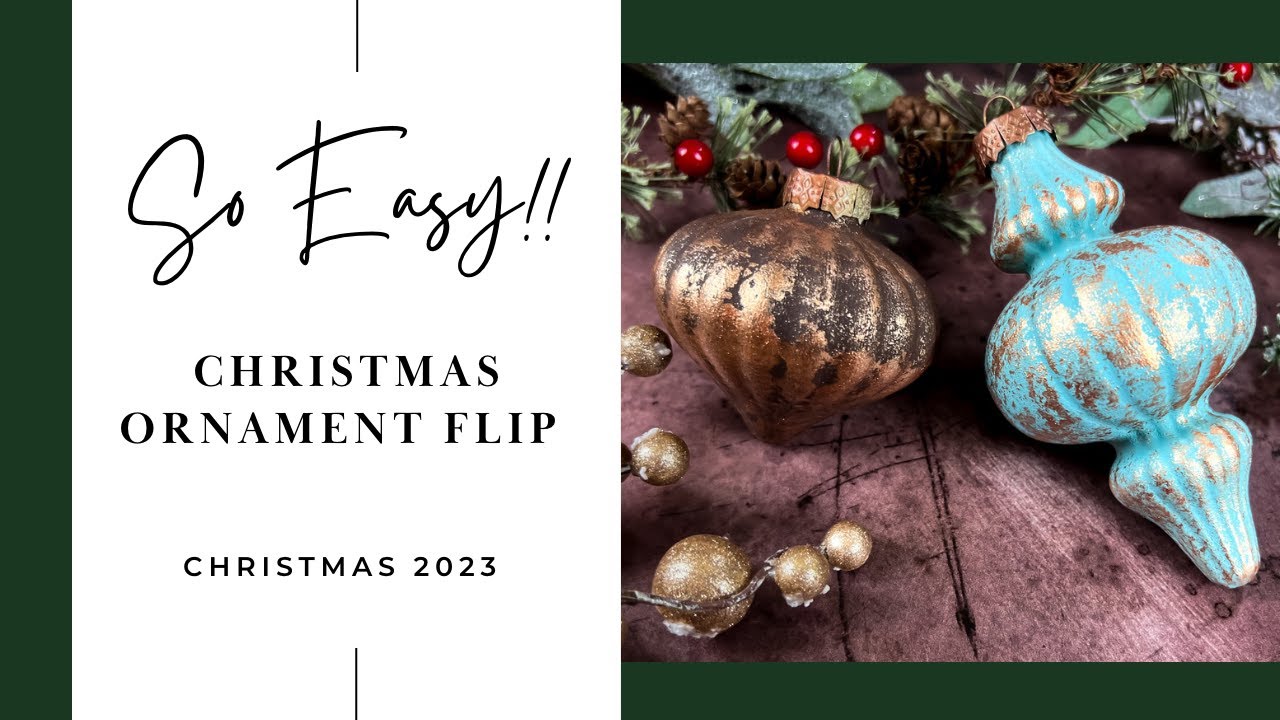 Christmas Ornament Flip (SO EASY!!)