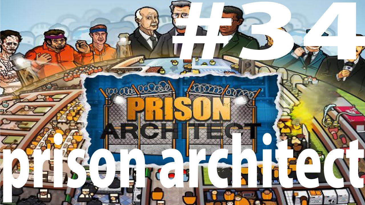 Prison Architect 実況 34 トンネルの謎 Youtube