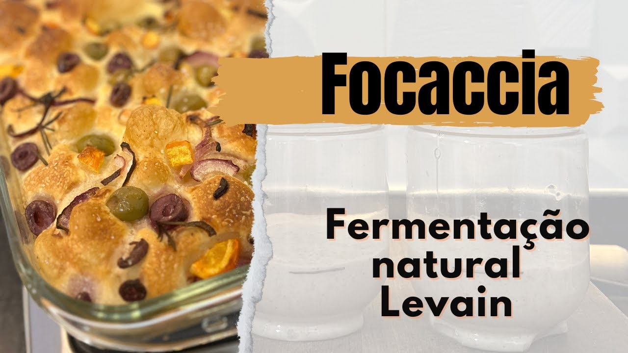Receita de Focaccia com Levain - fermentação natural