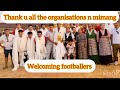 Welcoming footballers lharden77 youtube tibetanvlogger tibetanmusic india