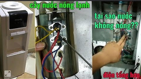 cây nước nóng lạnh kangaru, cấu tạo bầu nước nóng cây nước nóng lạnh, tại sao nước không nóng