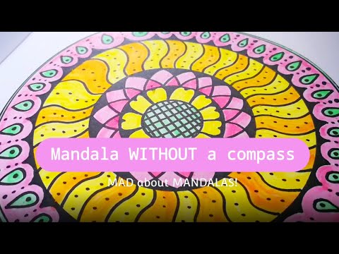 How to draw a Mandala WITHOUT a compass