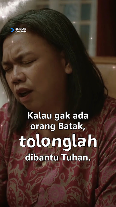 MAAKK UDAH LAH MAAAAKK | Tika Panggabean | Induk Gajah