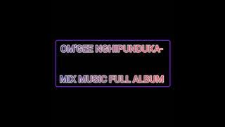 @omgeenghipunduka6560 Full album mix