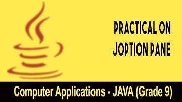 Computer science: Introduction to JAVA GUI | Practical On JOptionPane | ShowMessage Dialog | Unit 21