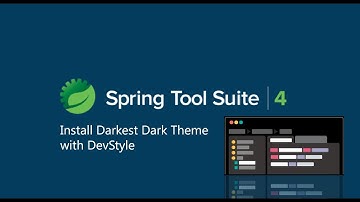 Getting Start Spring Tools(STS) 4 with Darkest Dark Theme DevStyle