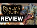 Warhammer Age of Sigmar Realms of Ruin Review