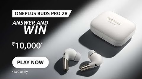 Amazon OnePlus Buds Pro 2R | Answer & win | February 2023 | ₹10000 Today Answers Amazon Pay Balance