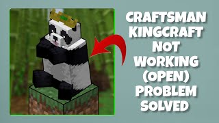 How To Solve Craftsman KingCraft App Not Working/Not Open Problem|| Rsha26 Solutions screenshot 4