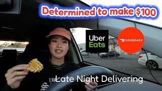 Determined to make $100! Late Night Delivering Uber Eats Ride Along Door Dash California LA County