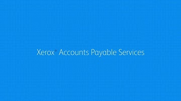Xerox® Accounts Payable Services