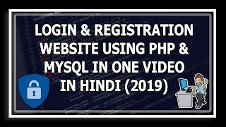 Login And Registration Form Using Php & MySQL [Php Login System In Hindi]