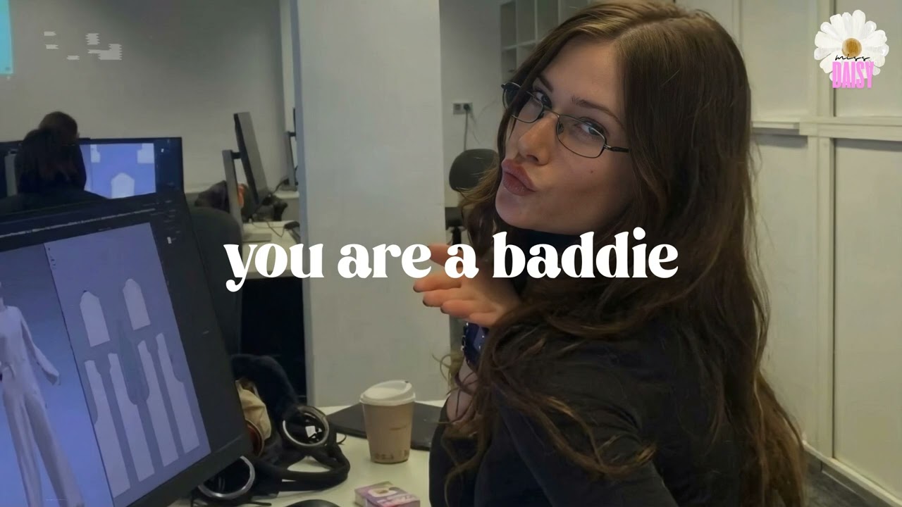 cause you’re a baddie - Women energy playlist - A baddie playlist