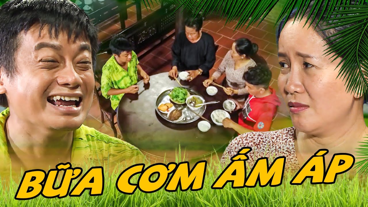 HAI LÚA 2025 - BỮA CƠM ẤM ÁP | PHIM HÀI MIỀN TÂY HAY NHẤT 2025 | PHIM VIỆT NAM HAY