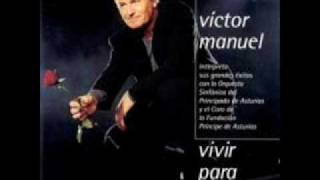 Victor Manuel - Pastor que tas en el monte chords