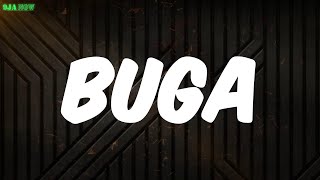 Buga (Lyrics) - Kizz Daniel