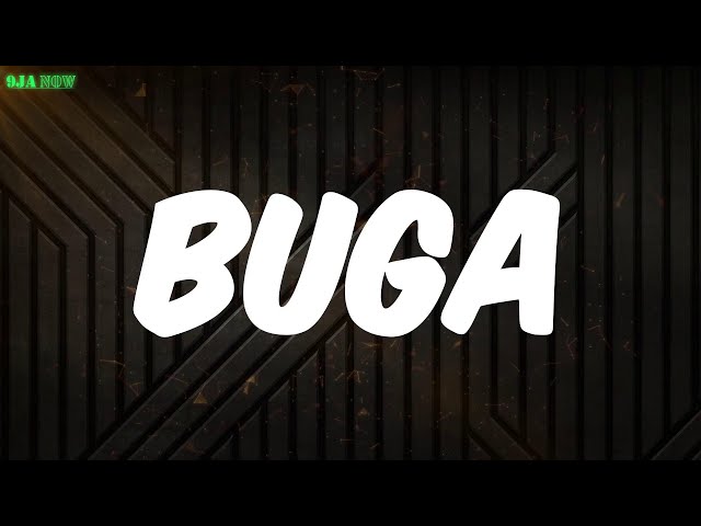 Buga (Lyrics) - Kizz Daniel class=