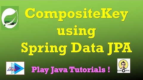 Composite Key using Spring Data JPA | CompositeKey | JPA Composite Key | JPA | CompositeKey JAP