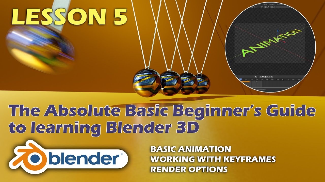 Basic Blender #5 – Basic Animation, keyframes and Render options