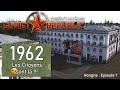 🔴 Soviet Republic | Épisode 7 | Les Citoyens Arrivent… Et un Incendie aussi ! (Bienvenue en 1962)