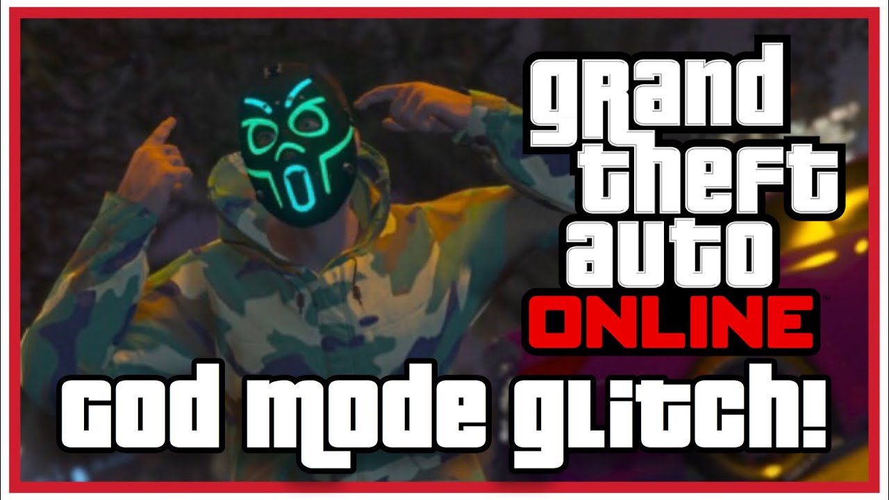 Gta 5 Online God Mode Glitch