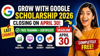 Grow with Google Scholarship 2026 Application Guide Free Google Certificates