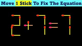 Move Only 1 Stick To Fix The Equation Correct  Matchstick Puzzle