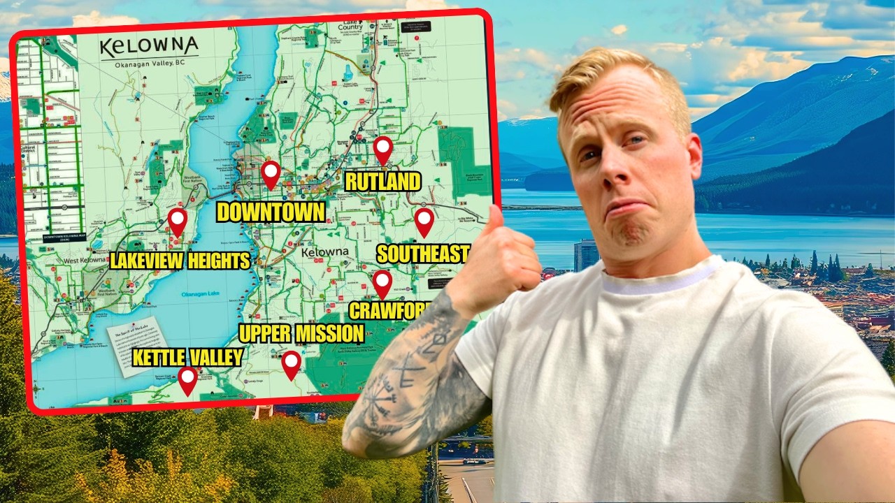 Where I Would Live if I Was Moving to KELOWNA BC | 5 Different Neighbourhoods EXPLAINED! (2025)