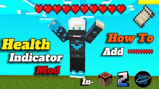 How To Add Health Indicator Mod In Launcher | screenshot 1