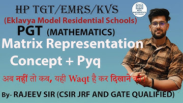 EMRS 2025 Mathematics | Matrix Representation  | Concept + Pyq | Feel Mathematics with Rajeev