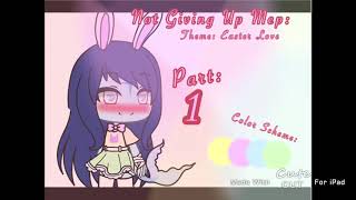 [OPEN!] Not Giving Up Mep (Rules In Desc) Inspired by Mizzo’s Mep / Easter Special #Mooni’sEasterMep Resimi