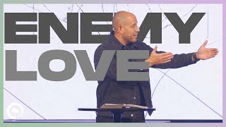 Non Violent Enemy Love | Matthew 5:38-48 | Matt Whitlock