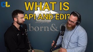 What is API and EDI in the supply chain? | Consulting Logistics