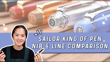 Sailor King of Pen Nib and Line Comparison