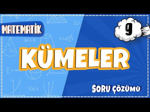 9. Sınıf Matematik  - Kümeler Soru Çözümü | 2022